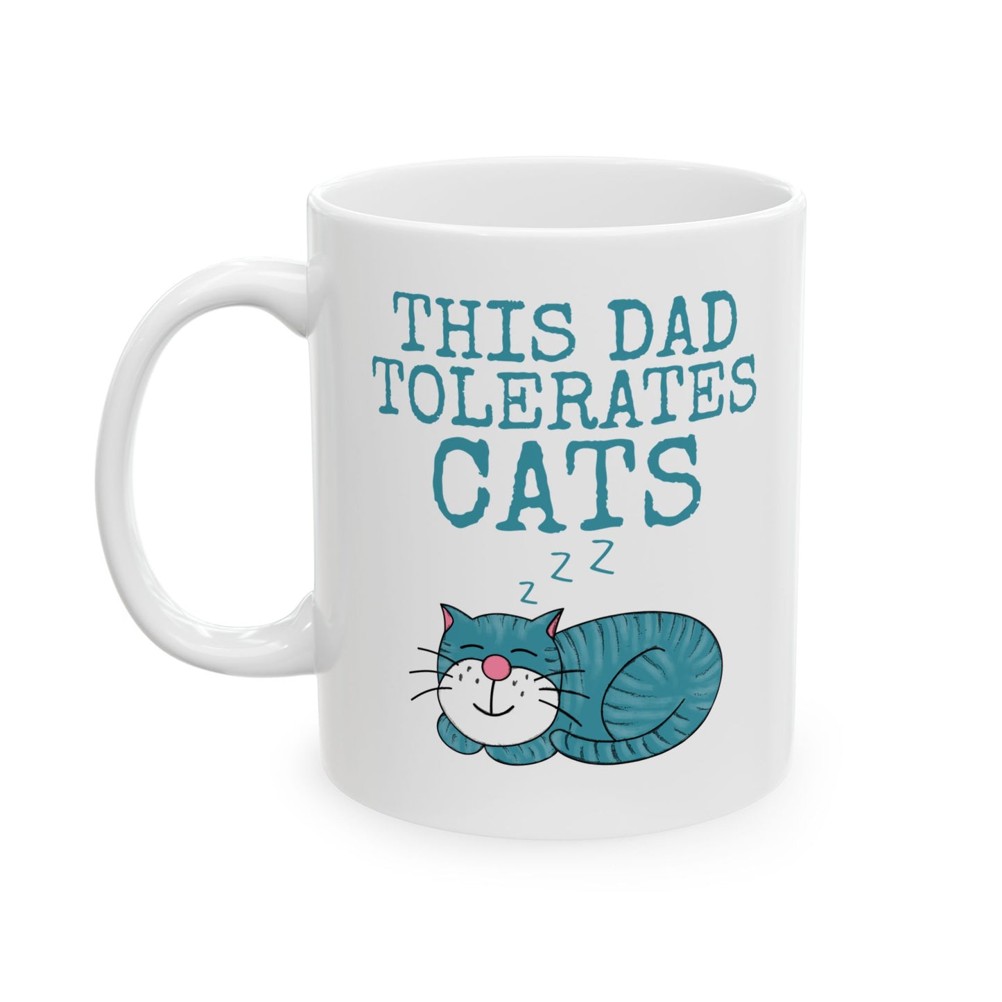 Dad Funny Cat Mug - This Dad Tolerates Cats - Cat Father's Day Gift (USA)