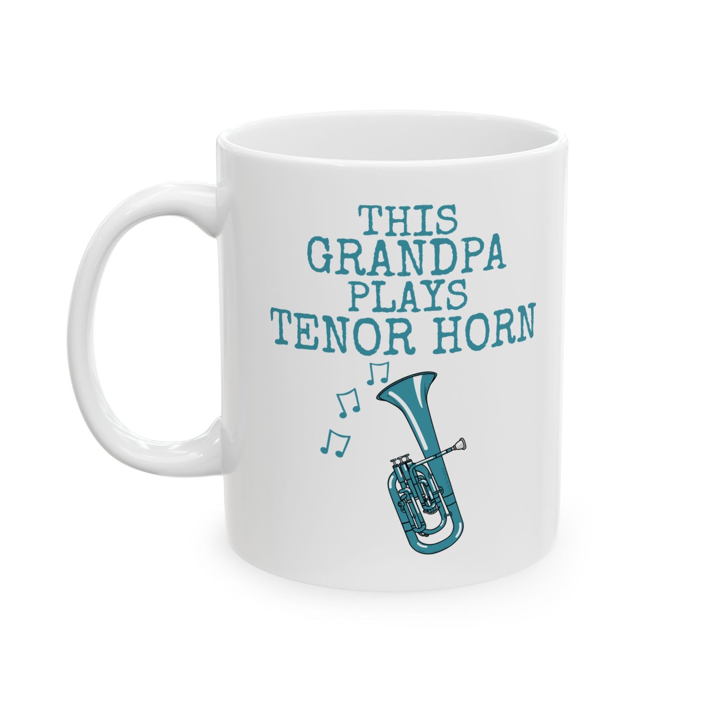 Grandpa Tenor Horn Mug - This Grandpa Plays Tenor Horn - Father's Day Brass Musician Gift (USA)
