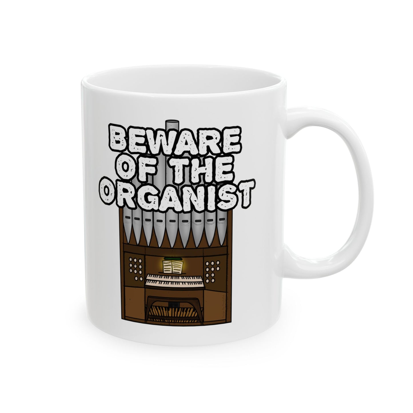 Church Organist Mug - Beware Of The Organist - Funny Church Organ Gift (USA)