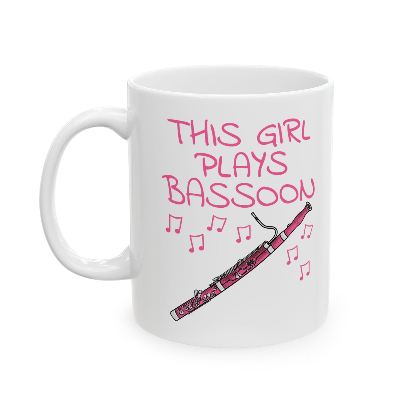 Girl's Bassoon Mug - This Girl Plays Bassoon - Female Bassoonist - Woodwind Musician Gift For Her (USA)