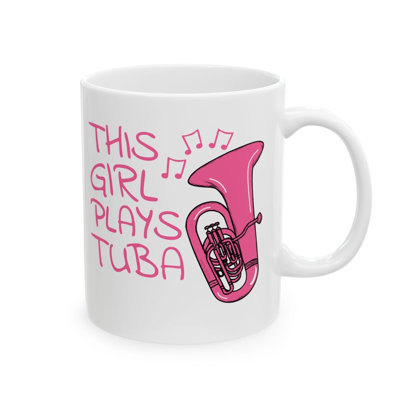 Girl's Tuba Mug - This Girl Plays Tuba - Female Tubaist - Brass Musician Gift For Her (USA)