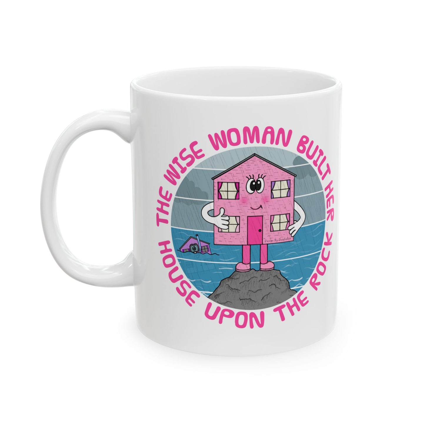 Funny Christian Mug - The Wise Woman Built Her House Upon The Rock - Church Gift For Her (USA)