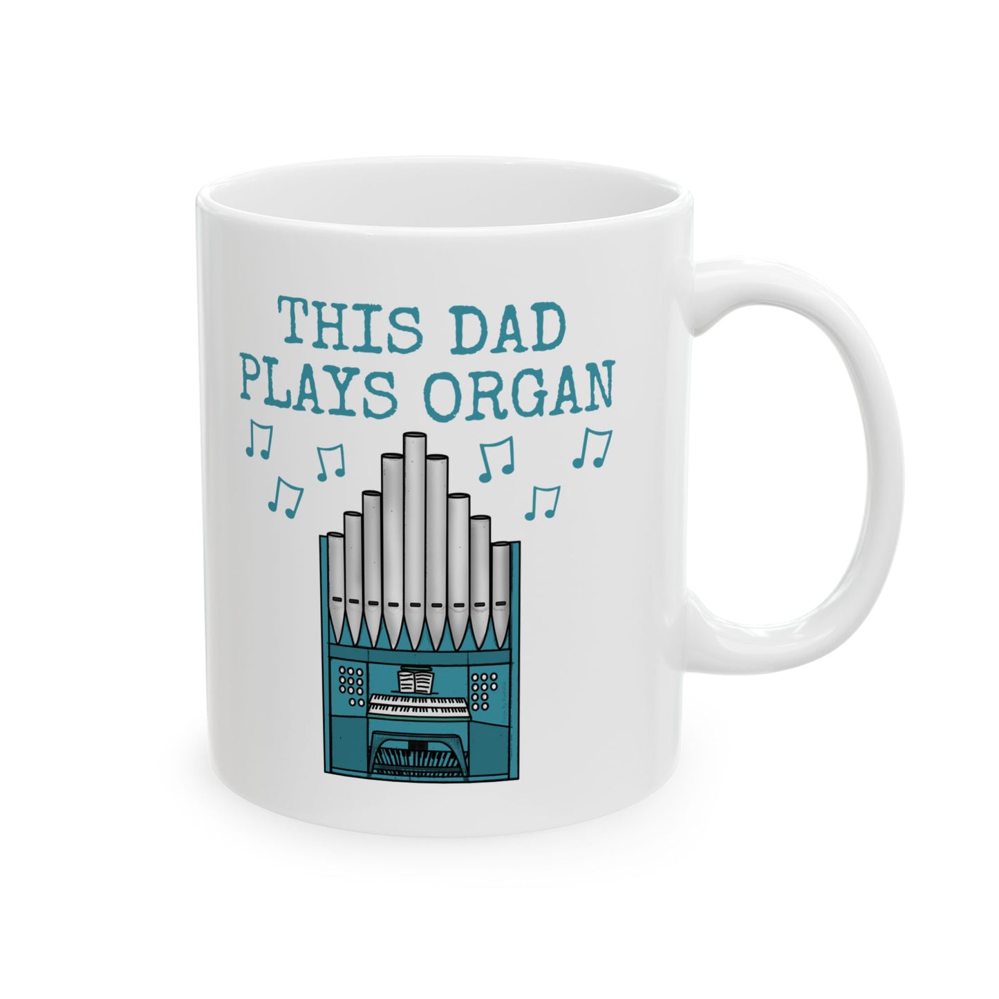 Dad Organist Mug - This Dad Plays Organ - Church Organ Gift For Dad (USA)