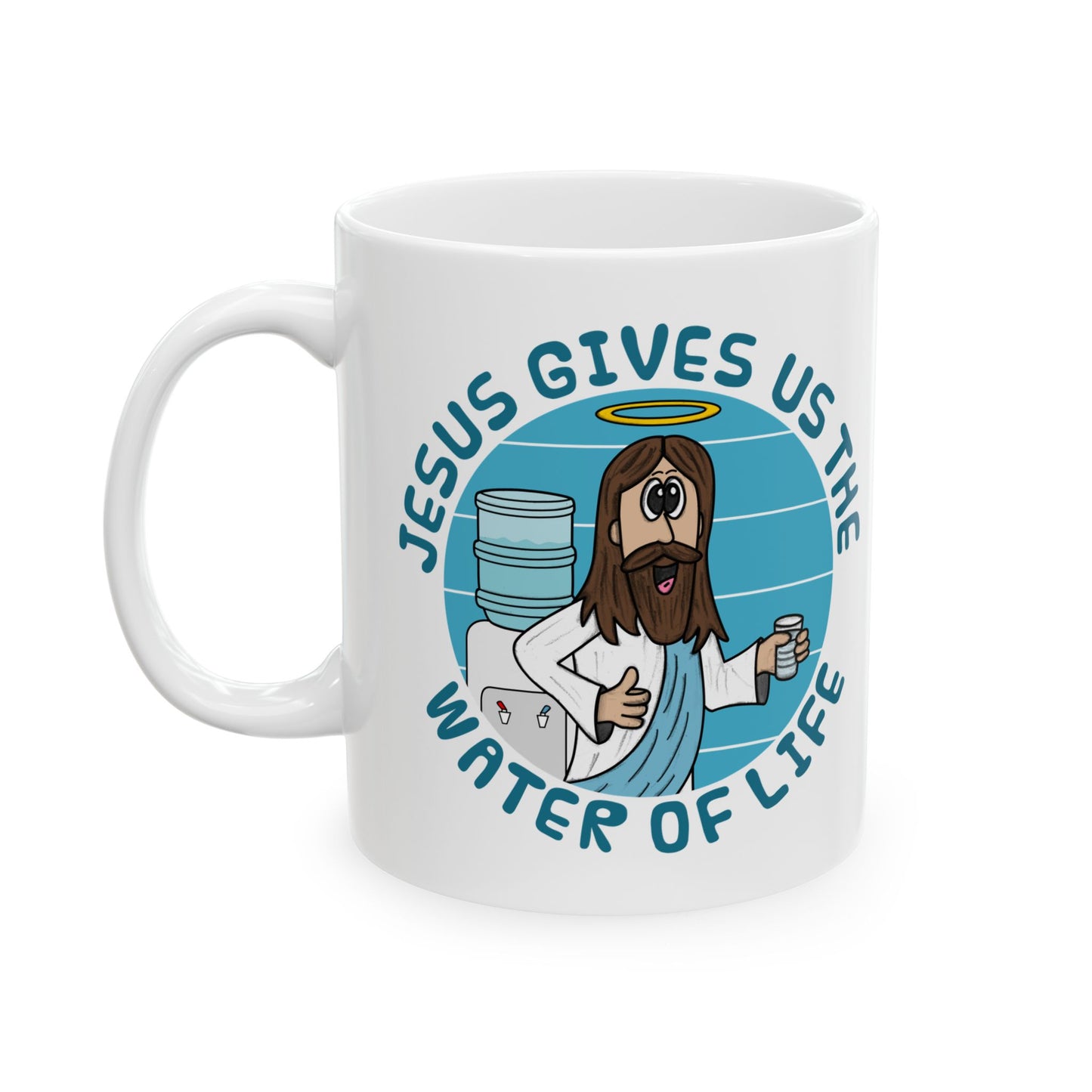 Funny Christian Mug - Jesus Gives Us The Water Of Life - Gift For Church Pastor (USA)