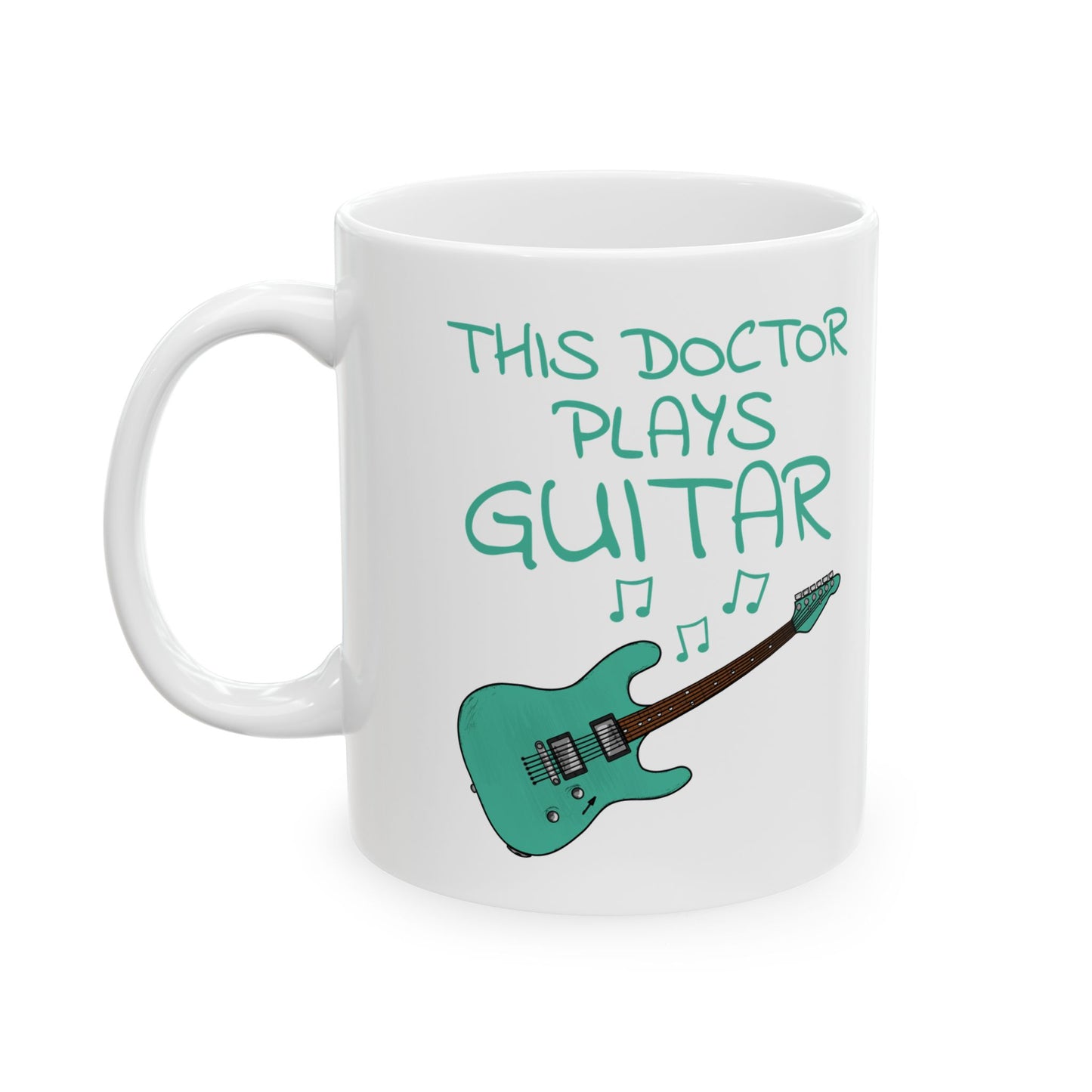 Doctor Electric Guitar Mug - This Doctor Plays Guitar - Guitarist Gift For Doctor (USA)