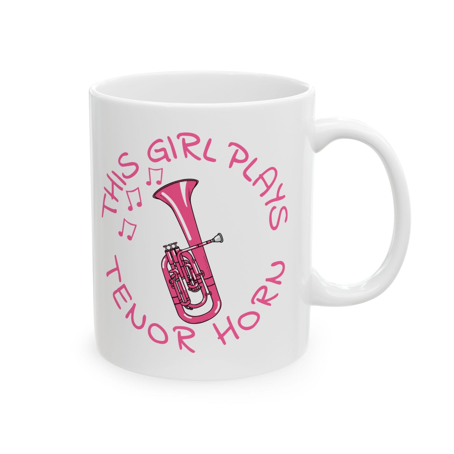 Girl's Tenor Horn Mug - This Girl Plays Tenor Horn - Female Horn Player - Brass Musician Gift For Her (USA)