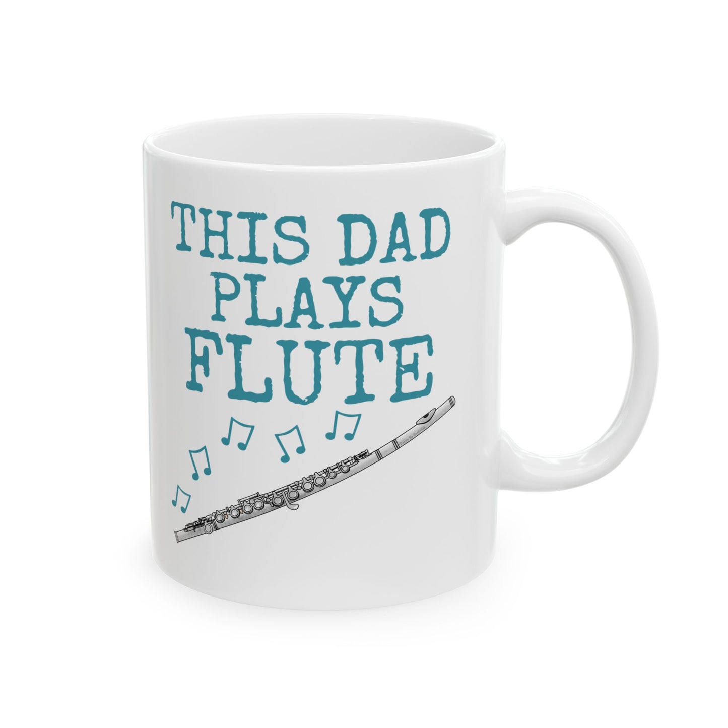 Dad Flute Mug - This Dad Plays Flute - Father's Day Flutist Gift (USA)