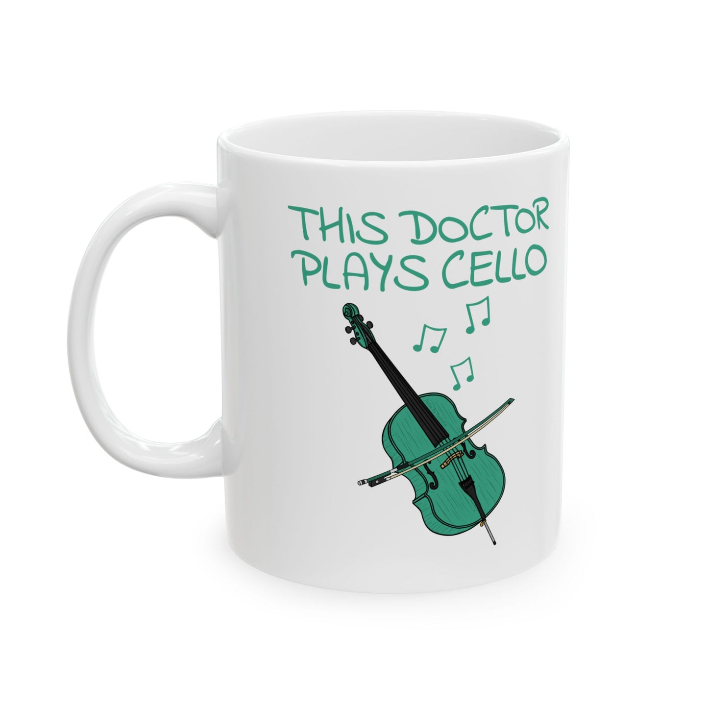 Doctor Cello Mug - This Doctor Plays Cello - Cellist Gift For Doctor (USA)