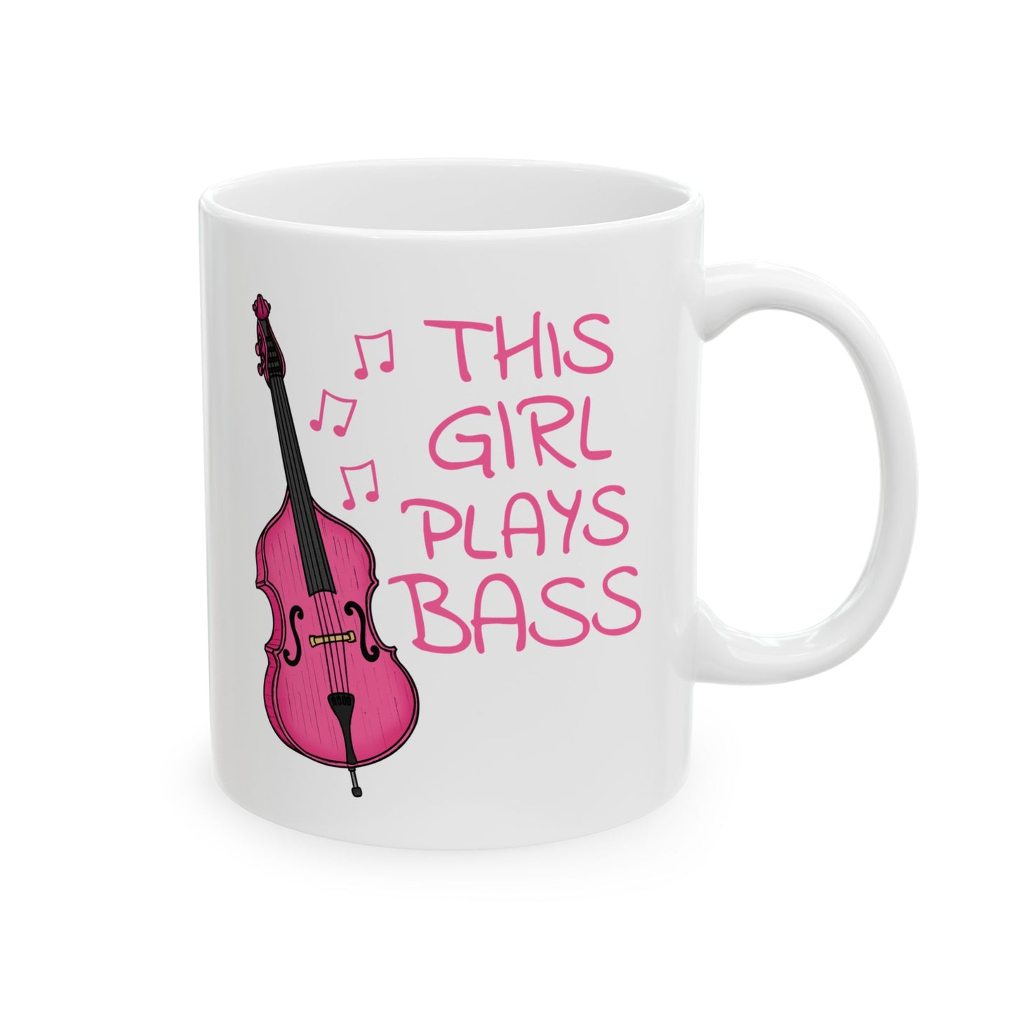 Girl's Double Bass Mug - This Girl Plays Bass - Female Bassist - String Musician Gift For Her (USA)