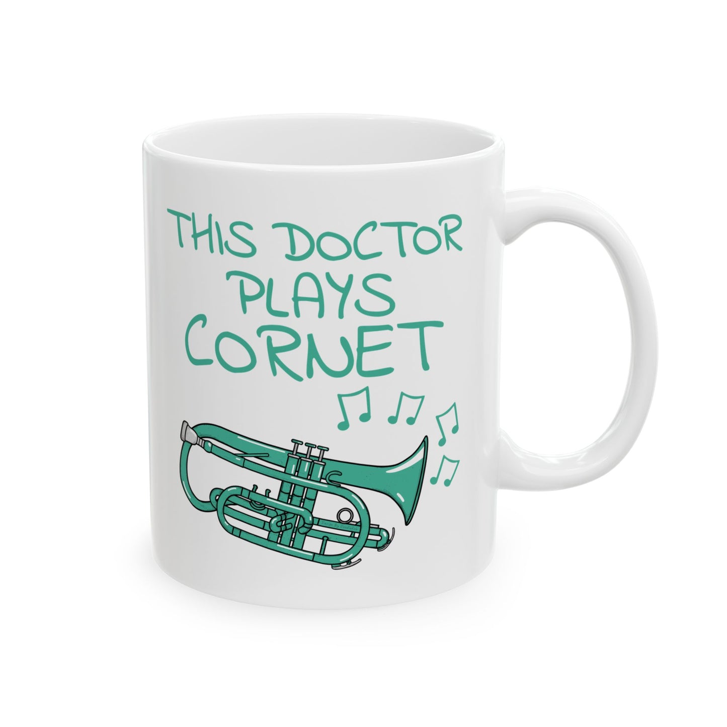 Doctor Cornet Player Mug - This Doctor Plays Cornet - Brass Musician Gift For Doctor (USA)