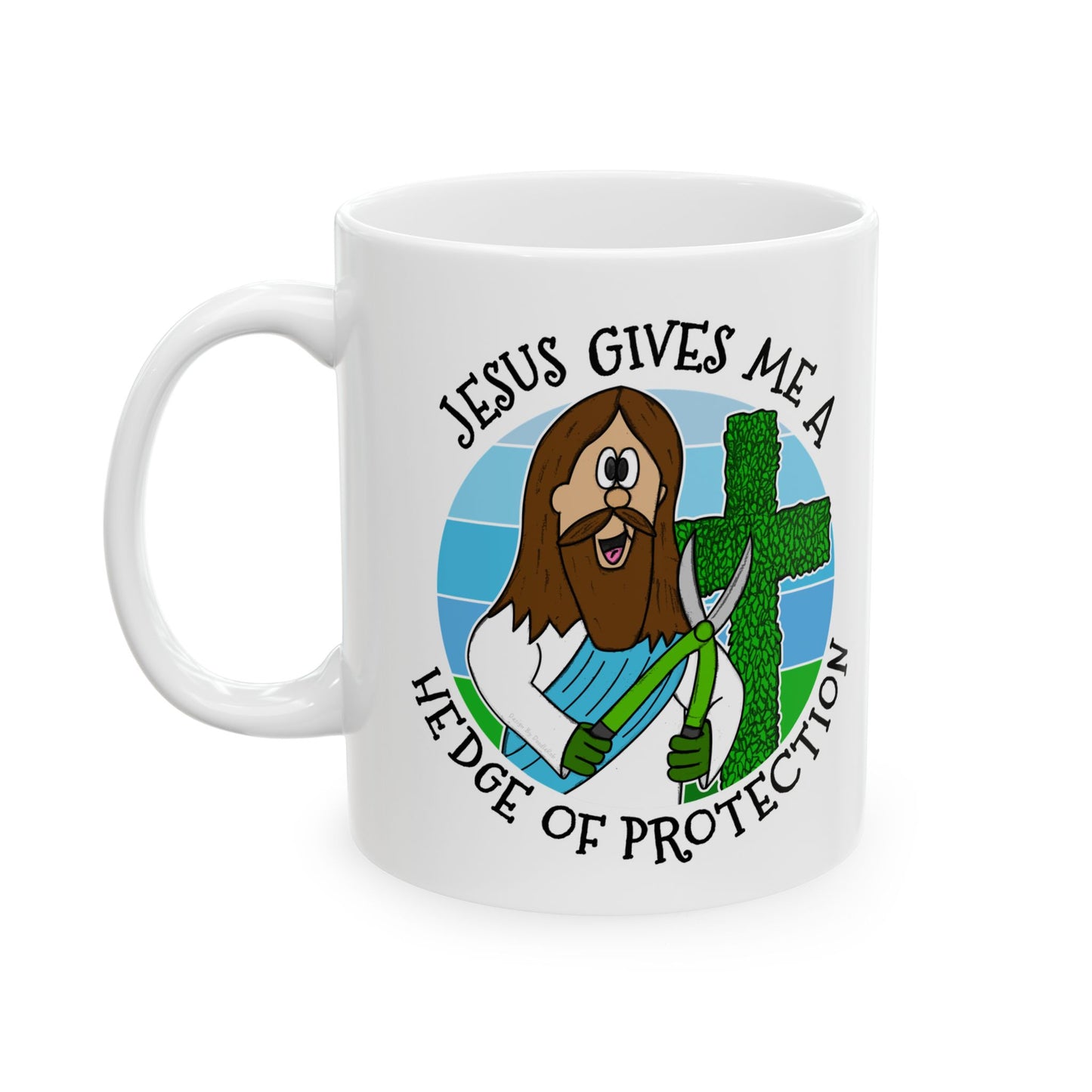 Christian Gardening Mug - Jesus Gives Me A Hedge Of Protection - Funny Church Mug (USA)
