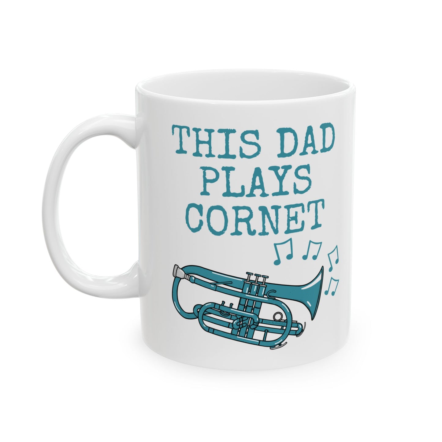 Dad Cornet Player Mug - This Dad Plays Cornet - Father's Day Brass Musician Gift (USA)