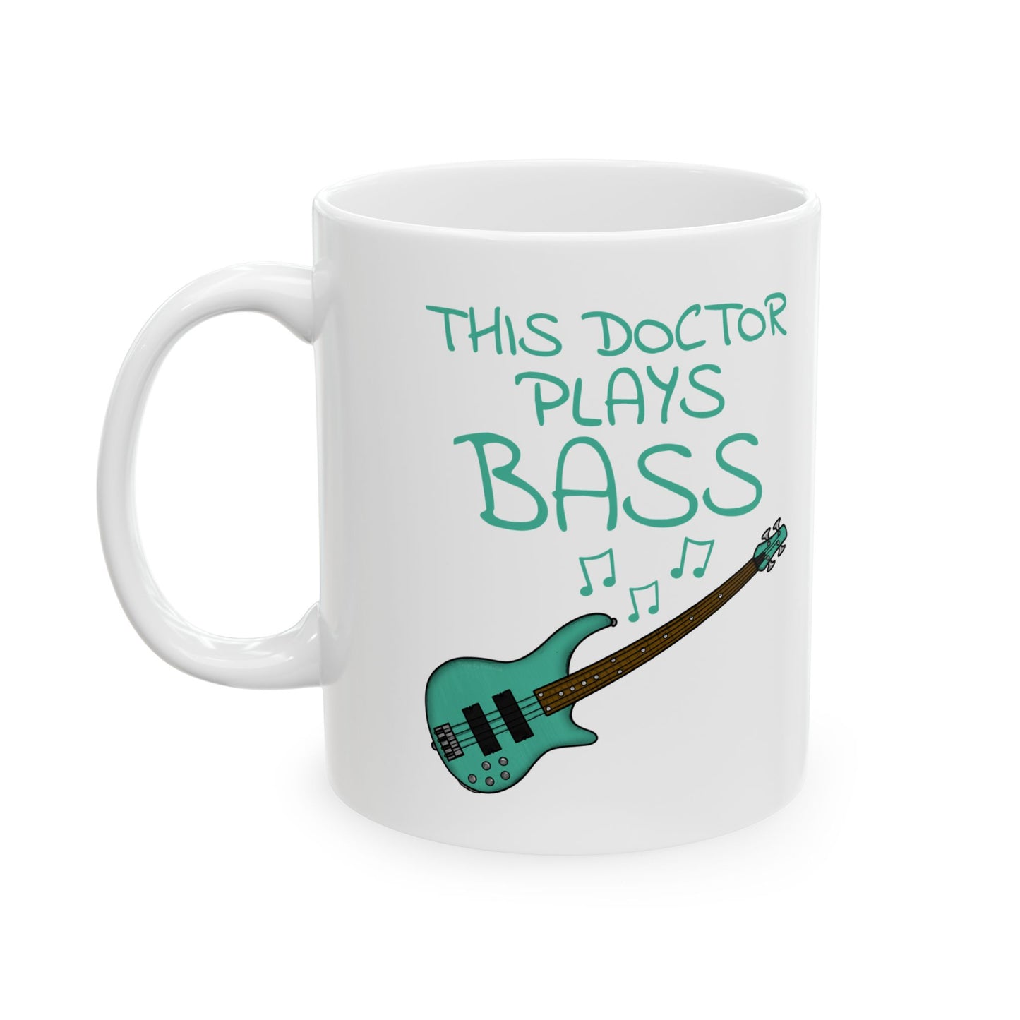 Doctor Bass Guitar Mug - This Doctor Plays Bass - Bassist Gift For Doctor (USA)