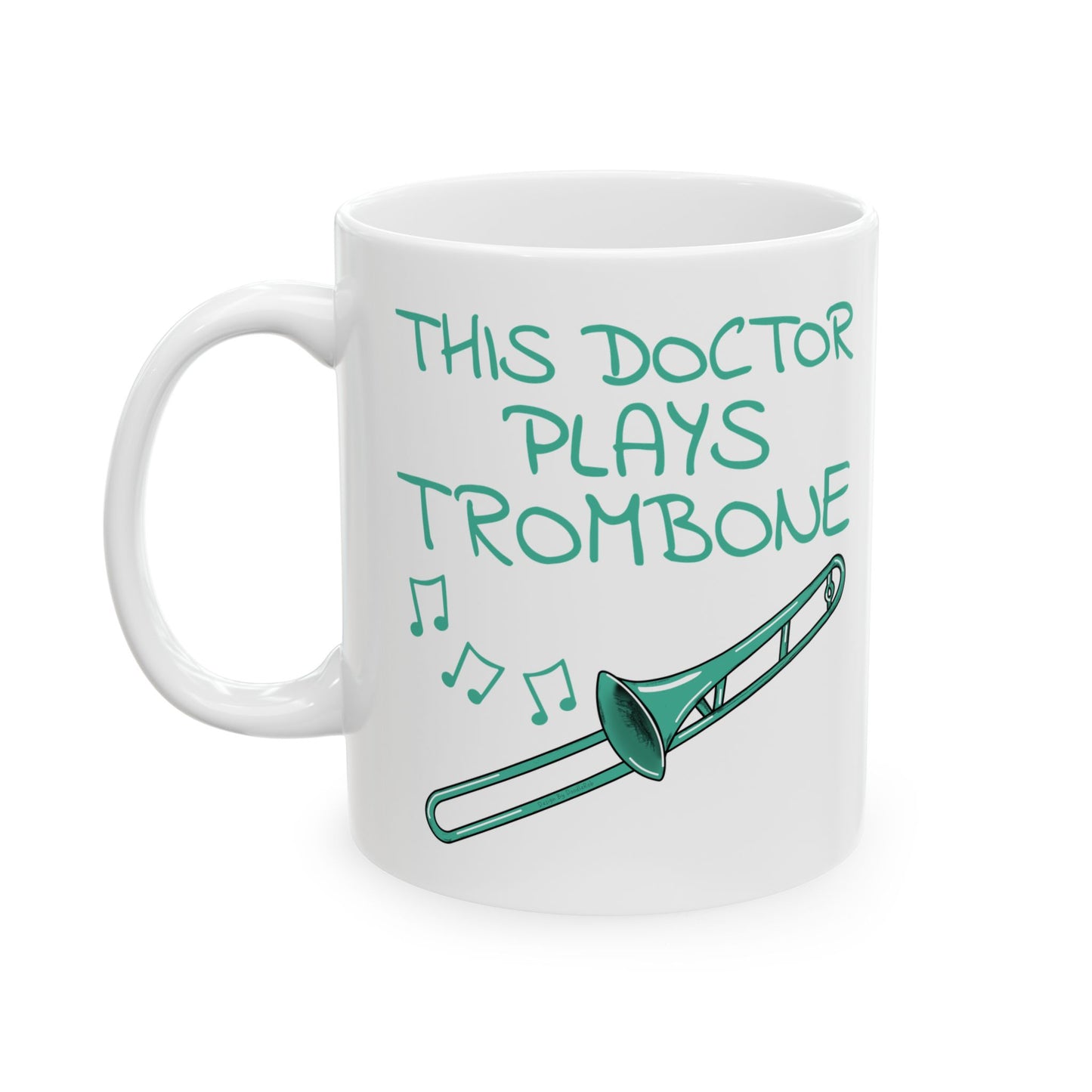 Doctor Trombone Mug - This Doctor Plays Trombone - Brass Musician Gift For Doctor (USA)