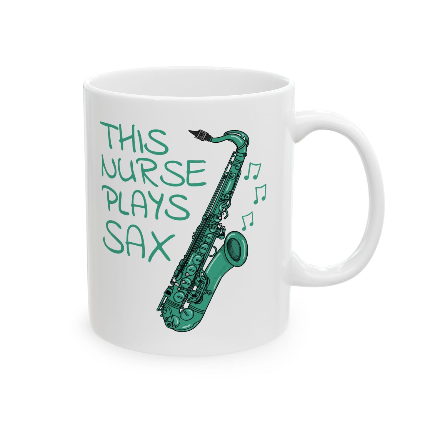 Nurse Saxophone Mug - This Nurse Plays Sax - Saxophonist Gift For Nurse (USA)