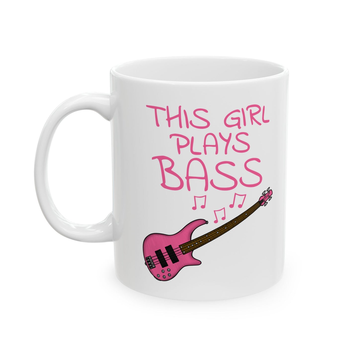 Girl's Bass Guitar Mug - This Girl Plays Bass - Female Bassist - Musician Gift For Her (USA)