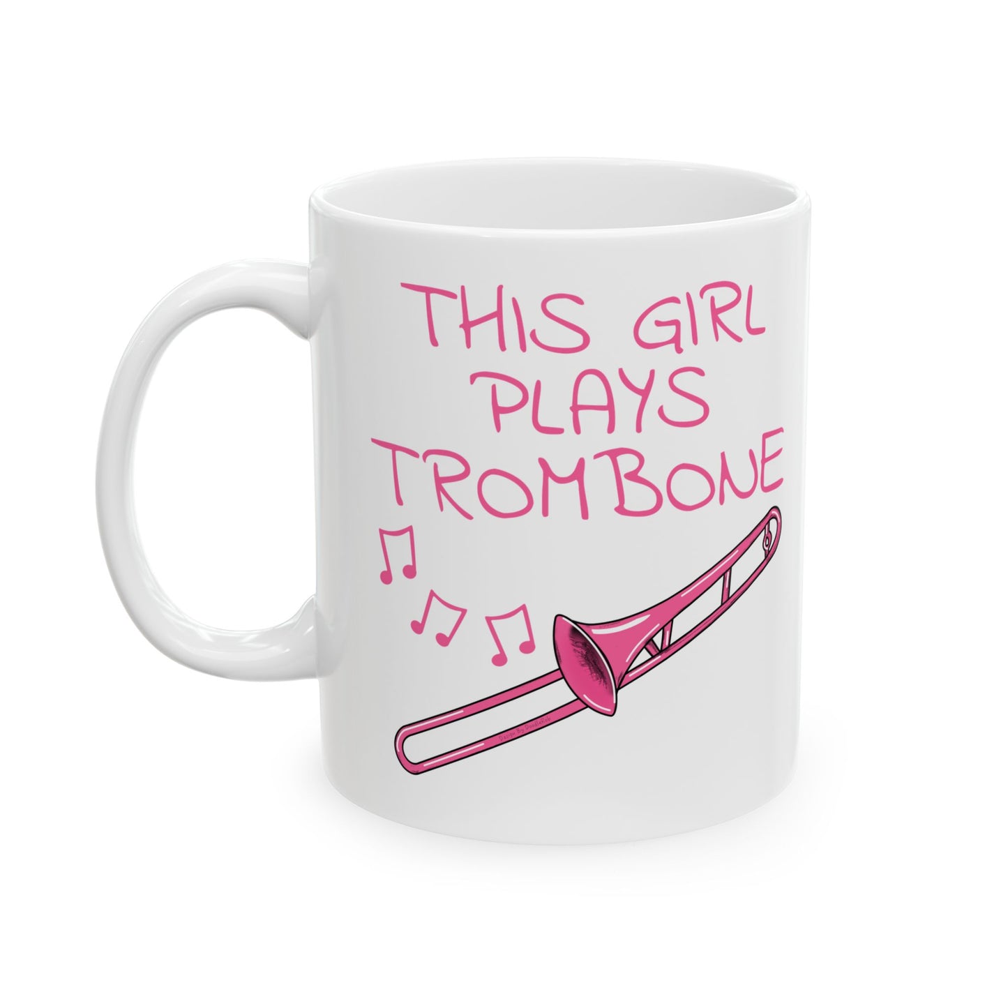Girl's Trombone Mug - This Girl Plays Trombone - Female Trombonist - Brass Musician Gift For Her (USA)