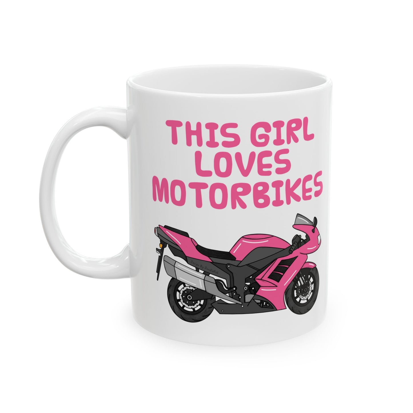 Girl's Motorbike Mug - This Girl Loves Motorbikes - Female Motorcycle Enthusiast (USA)