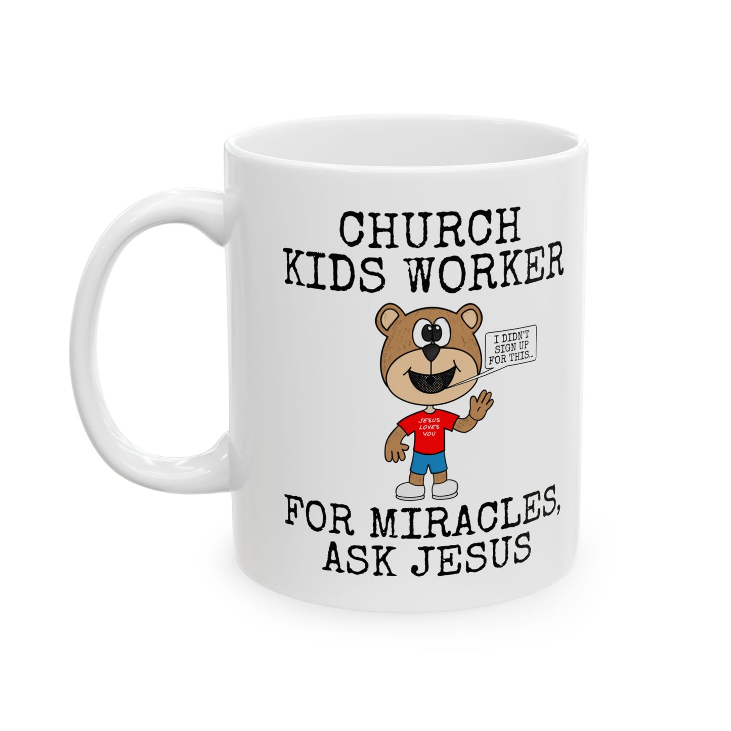 Funny Church Kids Ministry Mug - Church Kids Worker, For Miracles, Ask Jesus - Sunday School Teacher Gift (USA)