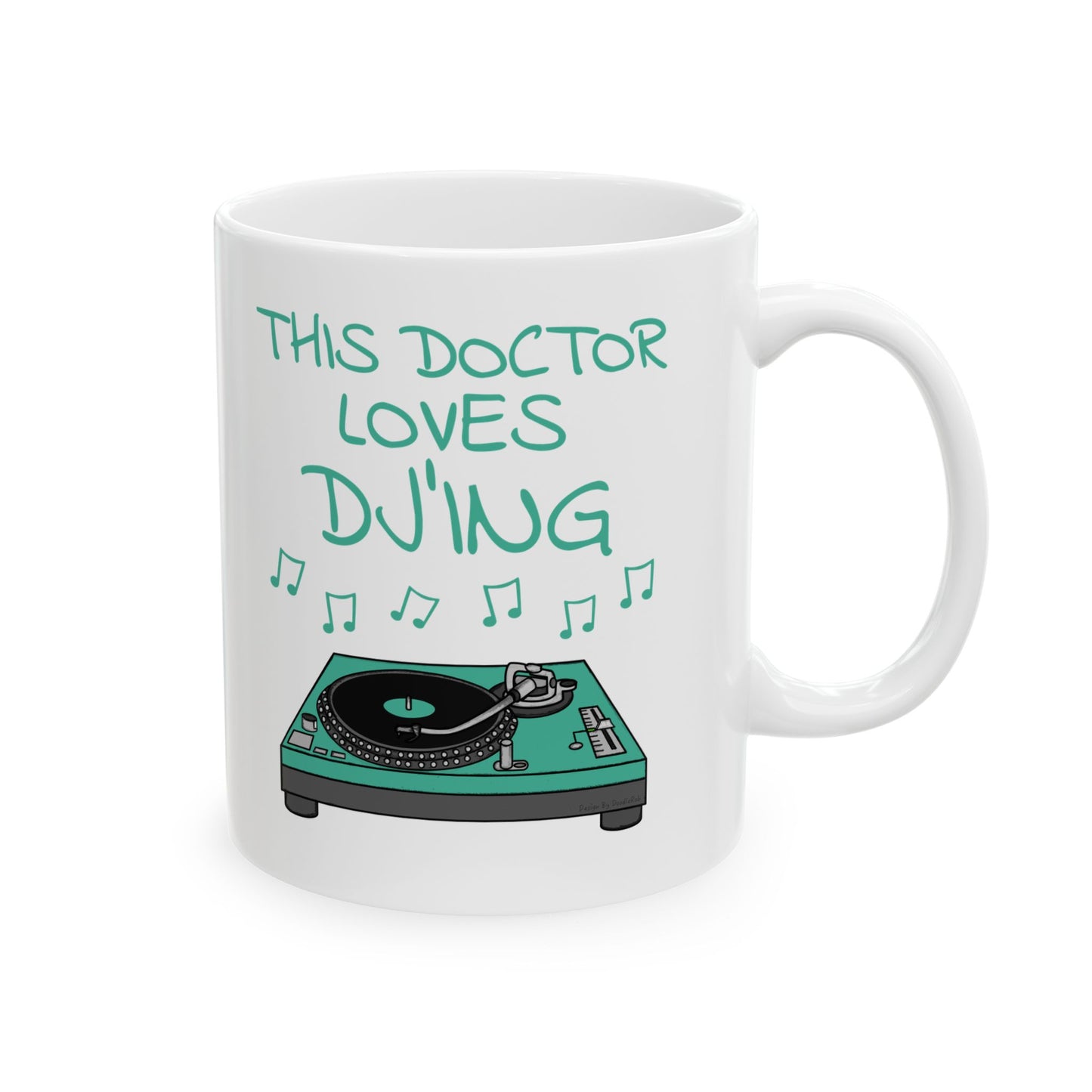 Doctor DJ Mug - This Doctor Loves DJ'ing - Musician Gift For Doctor (USA)