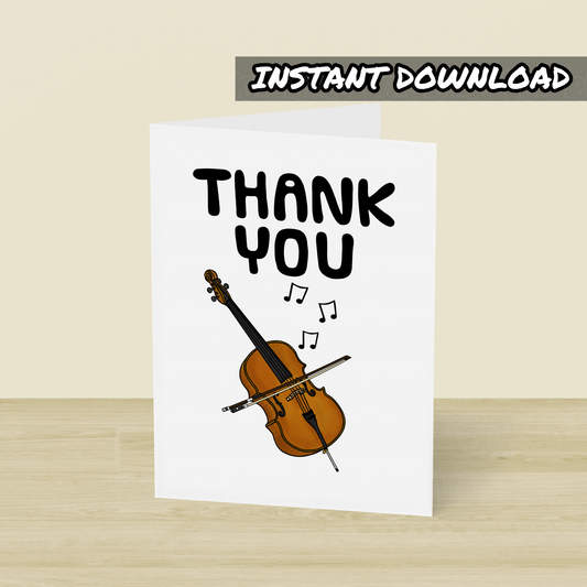 Cello Thank You Card - Cellist Printable Card - Cello Teacher Card - Digital Download To Print Yourself