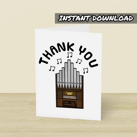 Organ Thank You Card - Church Organist Printable Card - Organ Teacher Card - Digital Download To Print Yourself