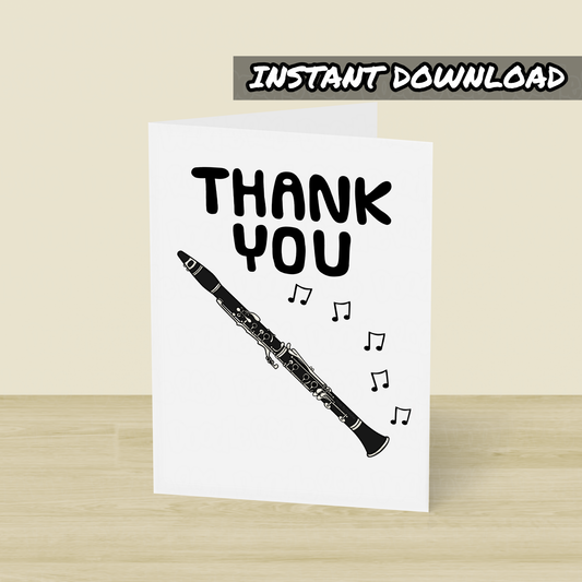 Clarinet Thank You Card - Clarinetist Printable Card - Clarinet Teacher Card - Digital Download To Print Yourself