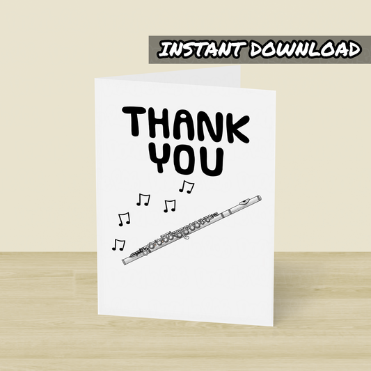 Flute Thank You Card - Flutist Printable Card - Flute Teacher Card - Digital Download To Print Yourself