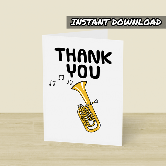 Tenor Horn Thank You Card - Horn Player Printable Card - Brass Teacher Card - Digital Download To Print Yourself