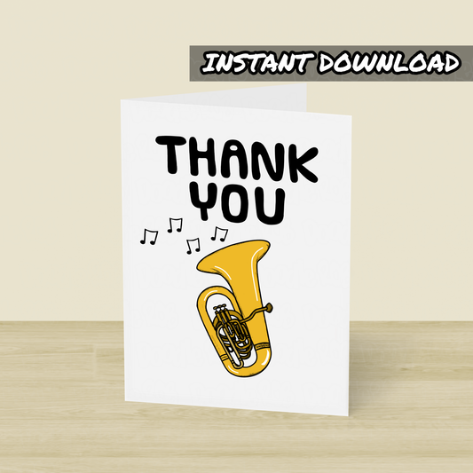 Tuba Thank You Card - Tubaist Printable Card - Brass Teacher Card - Digital Download To Print Yourself