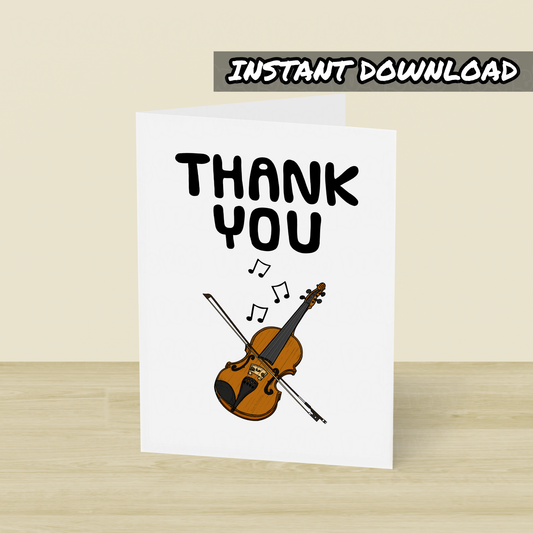 Violin Thank You Card - Violinist Printable Card - Violin Teacher Card - Digital Download To Print Yourself