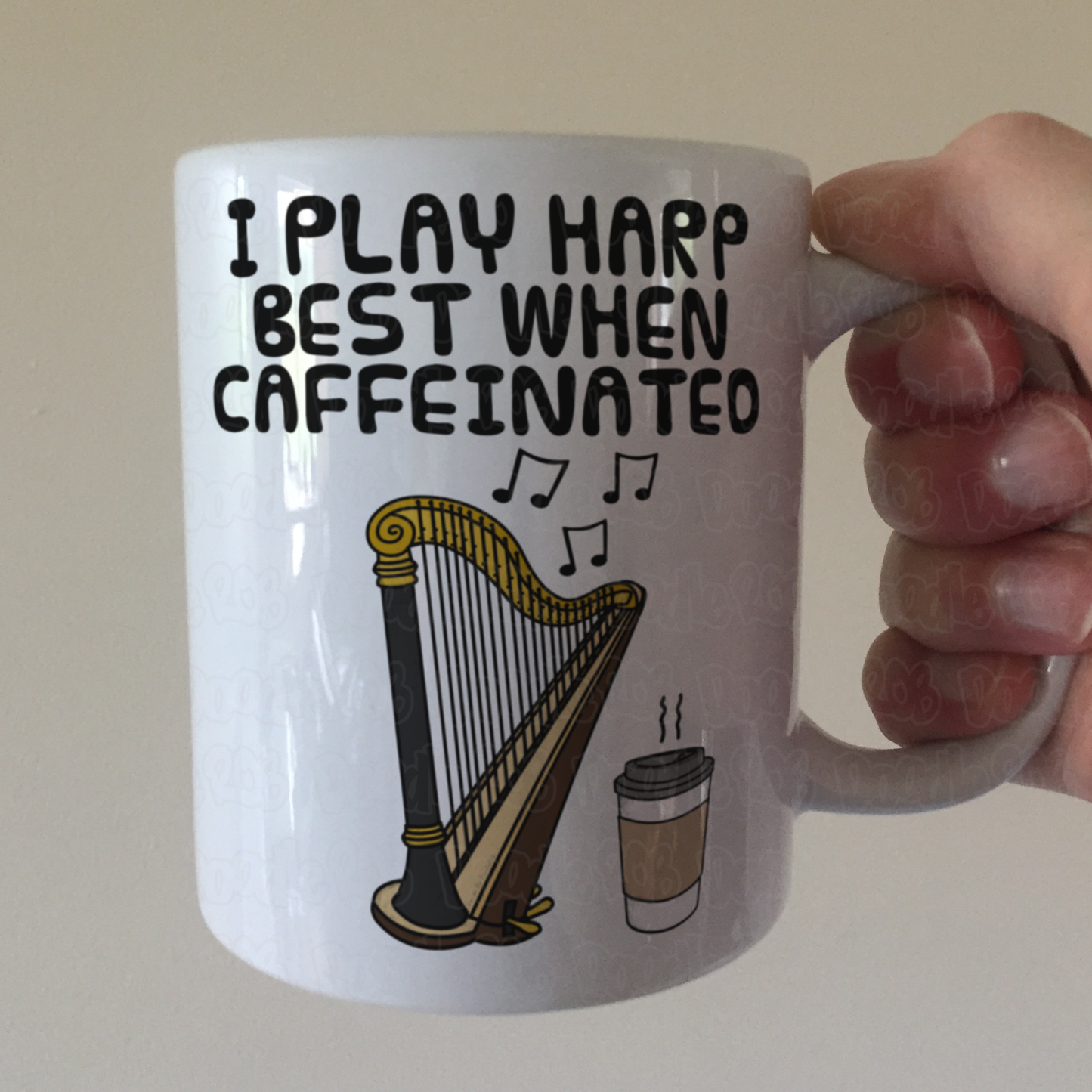 Harp Coffee Mug - I Play Harp Best When Caffeinated - Harpist Musician Gift