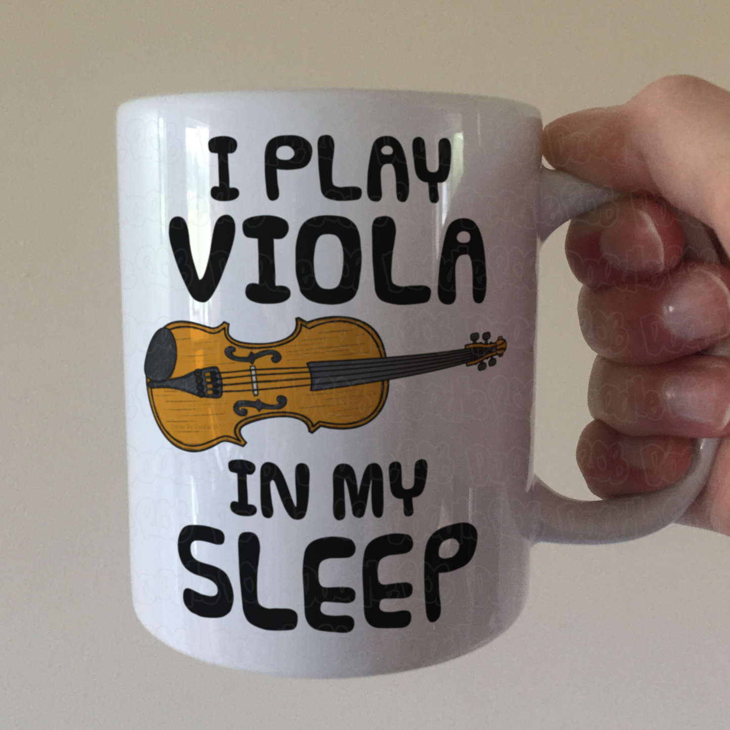 Funny Viola Mug - I Play Viola In My Sleep - Violist Musician Gift