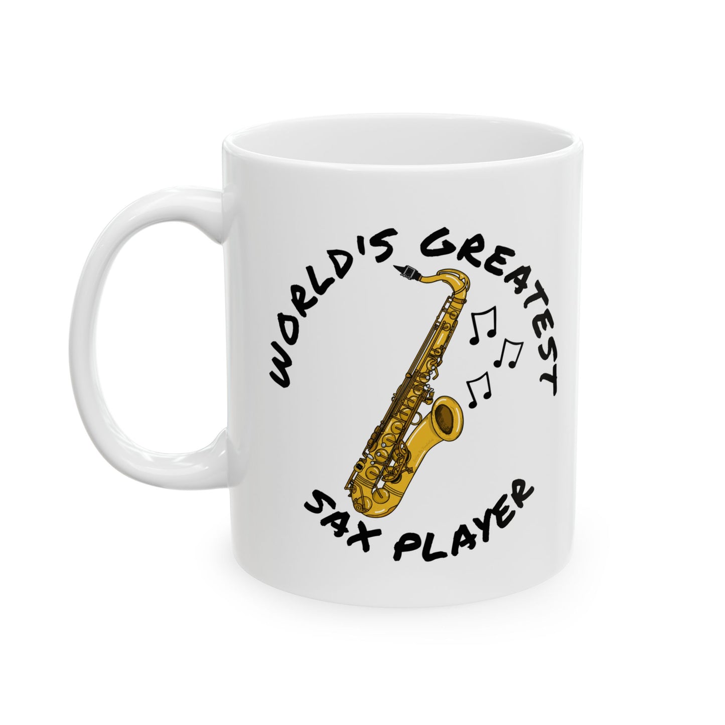 Saxophone Mug - World's Greatest Sax Player - Saxophonist Gift (USA)