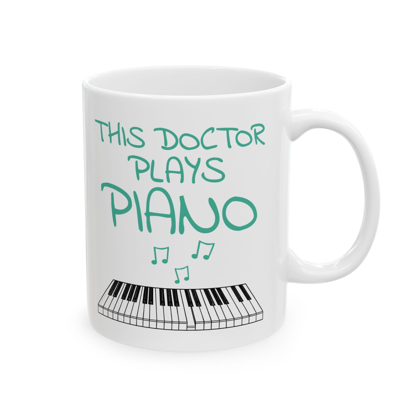Doctor Piano Mug - This Doctor Plays Piano - Pianist Gift For Doctor (USA)