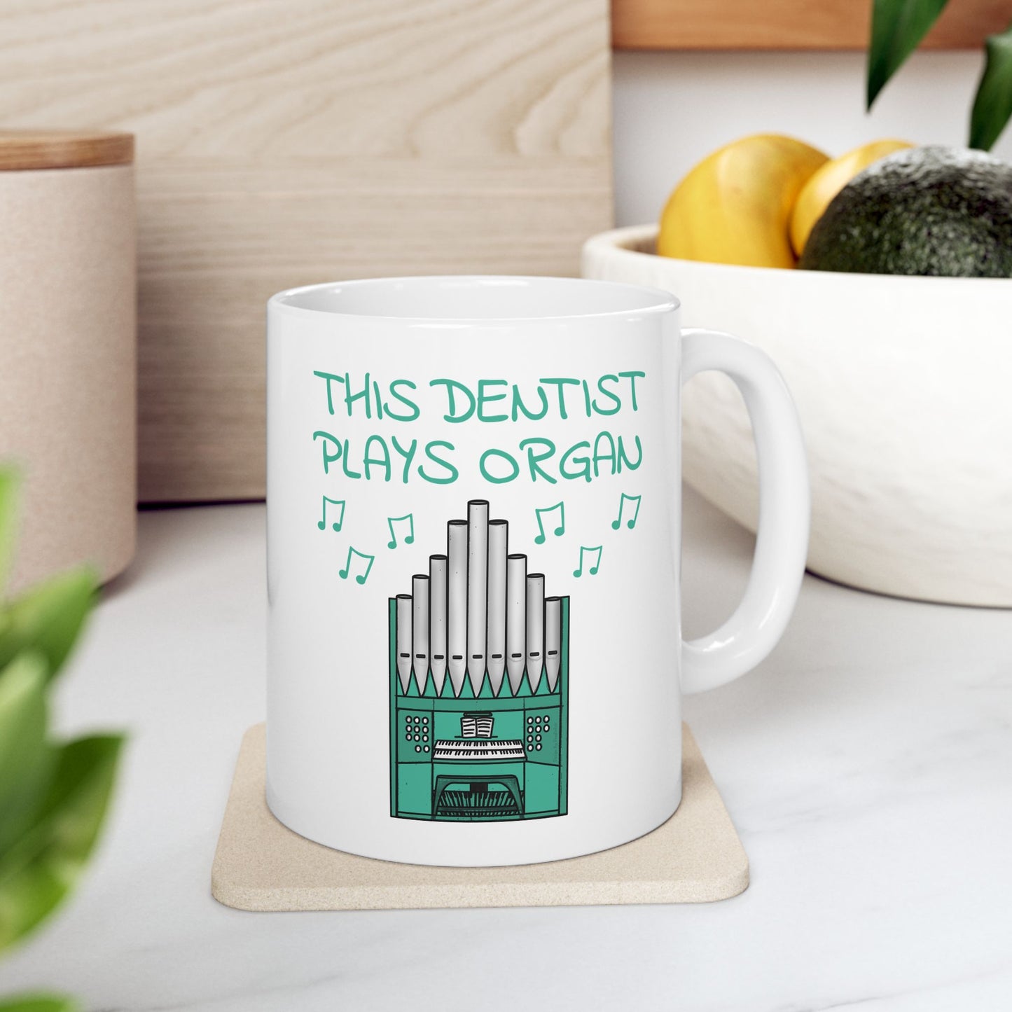 Dentist Organist Mug - This Dentist Plays Organ - Church Organ Gift For Dentist (USA)