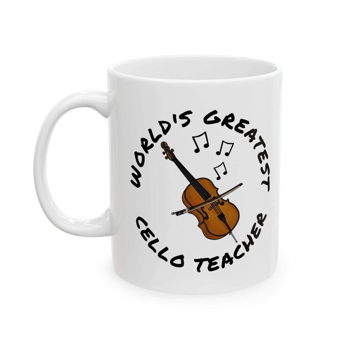 Cello Teacher Mug - World's Greatest Cello Teacher - String Teacher Gift (USA)