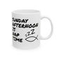 Funny Church Mug - Sunday Afternoon Is Nap Time - Gift For Pastor - Worship Leader Mug (USA)