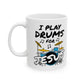Church Drummer Mug - I Play Drums For Jesus - Worship Drummer Gift