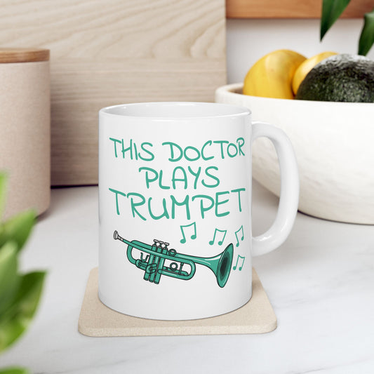 Doctor Trumpet Mug - This Doctor Plays Trumpet - Brass Musician Gift For Doctor (USA)