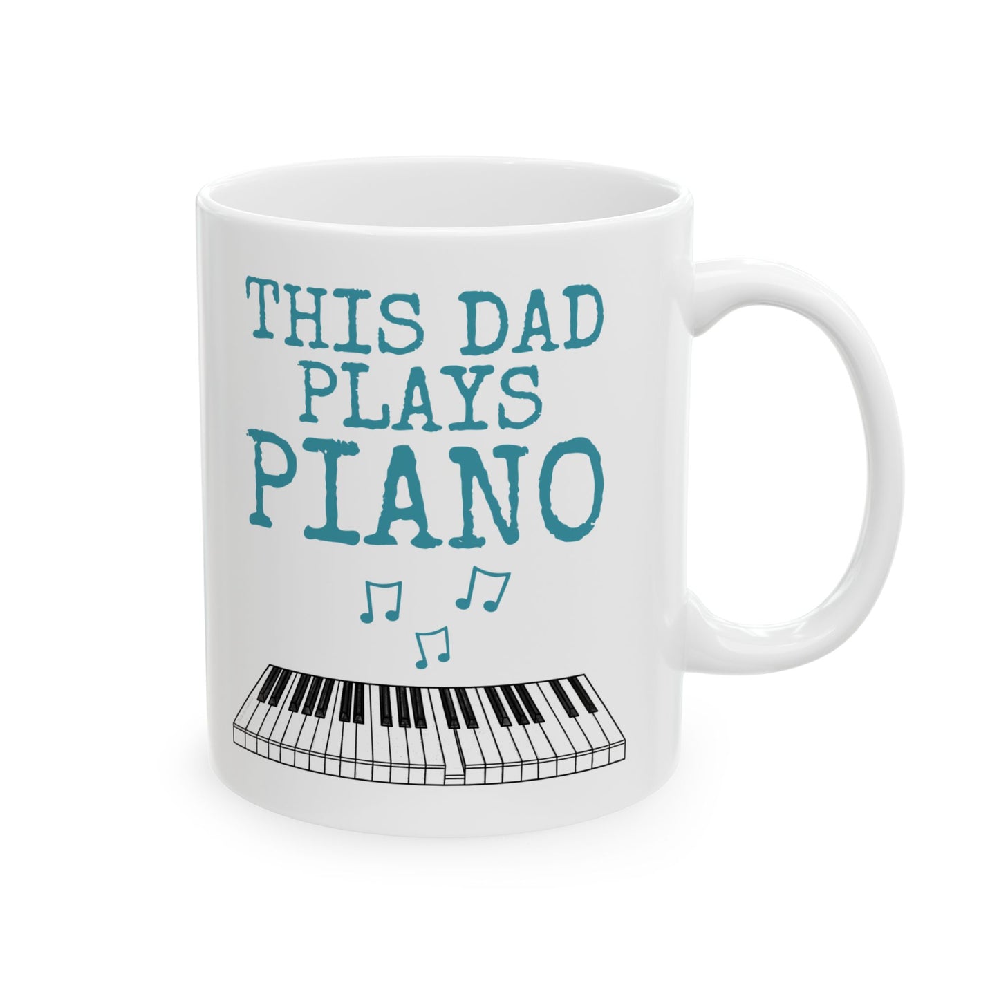 Dad Piano Mug - This Dad Plays Piano - Father's Day Pianist Gift (USA)