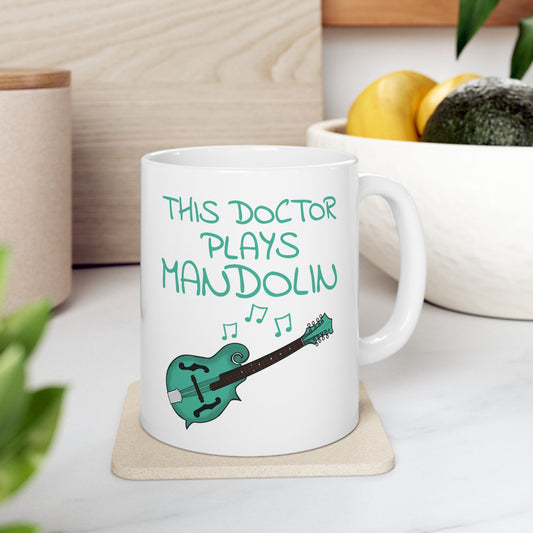 Doctor Mandolin Mug - This Doctor Plays Mandolin - Mandolinist Gift For Doctor (USA)