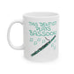 Dentist Bassoon Mug - This Dentist Plays Bassoon - Bassoonist Gift For Dentist (USA)