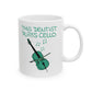 Dentist Cello Mug - This Dentist Plays Cello - Cellist Gift For Dentist (USA)