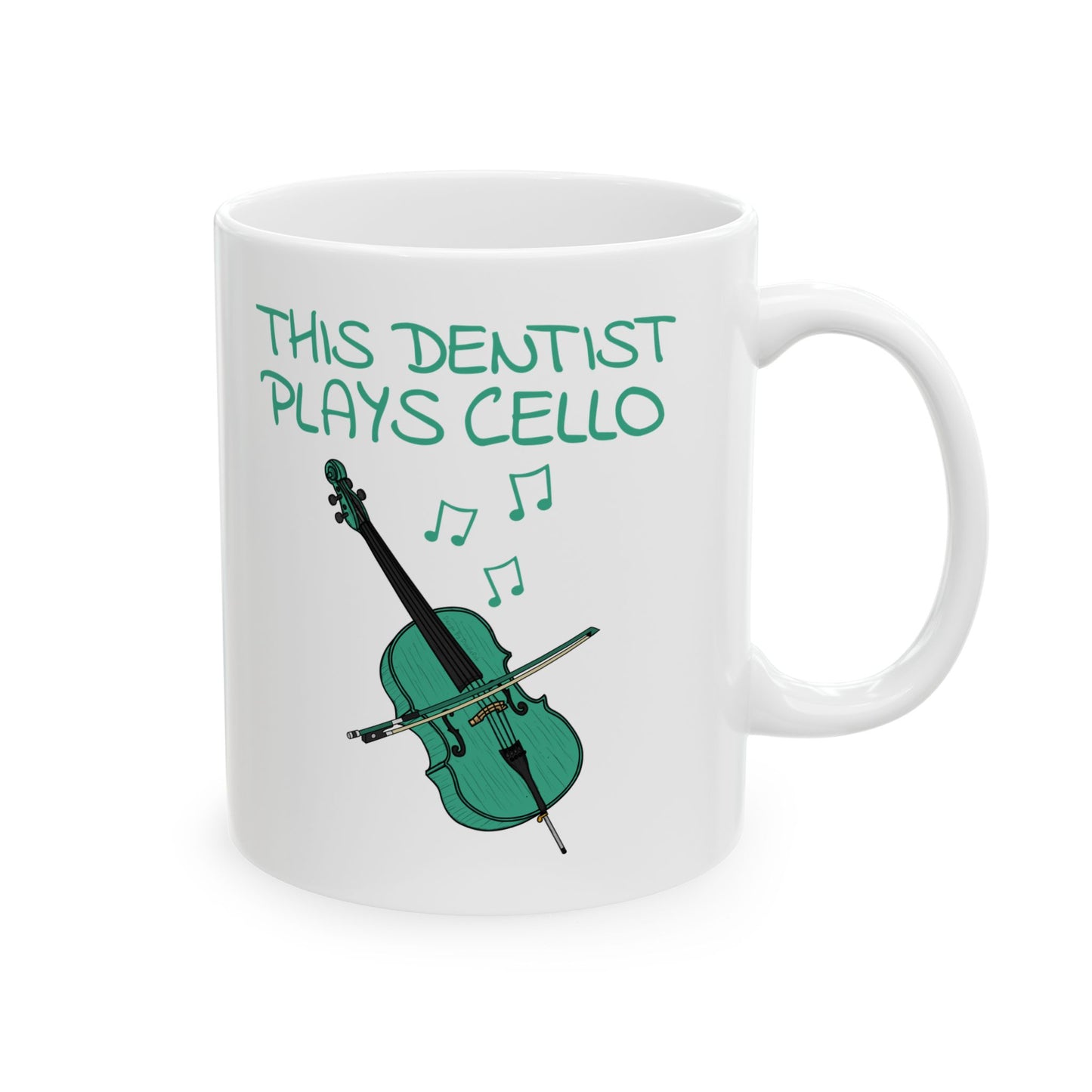 Dentist Cello Mug - This Dentist Plays Cello - Cellist Gift For Dentist (USA)