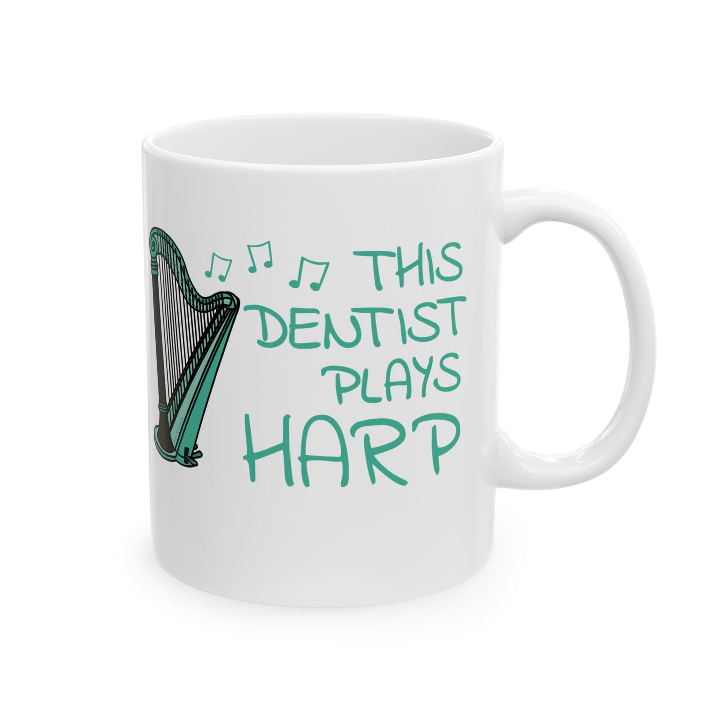 Dentist Harpist Mug - This Dentist Plays Harp - String Musician Gift For Dentist (USA)