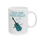 Dad Cello Mug - This Dad Plays Cello - Father's Day Cellist Gift (USA)