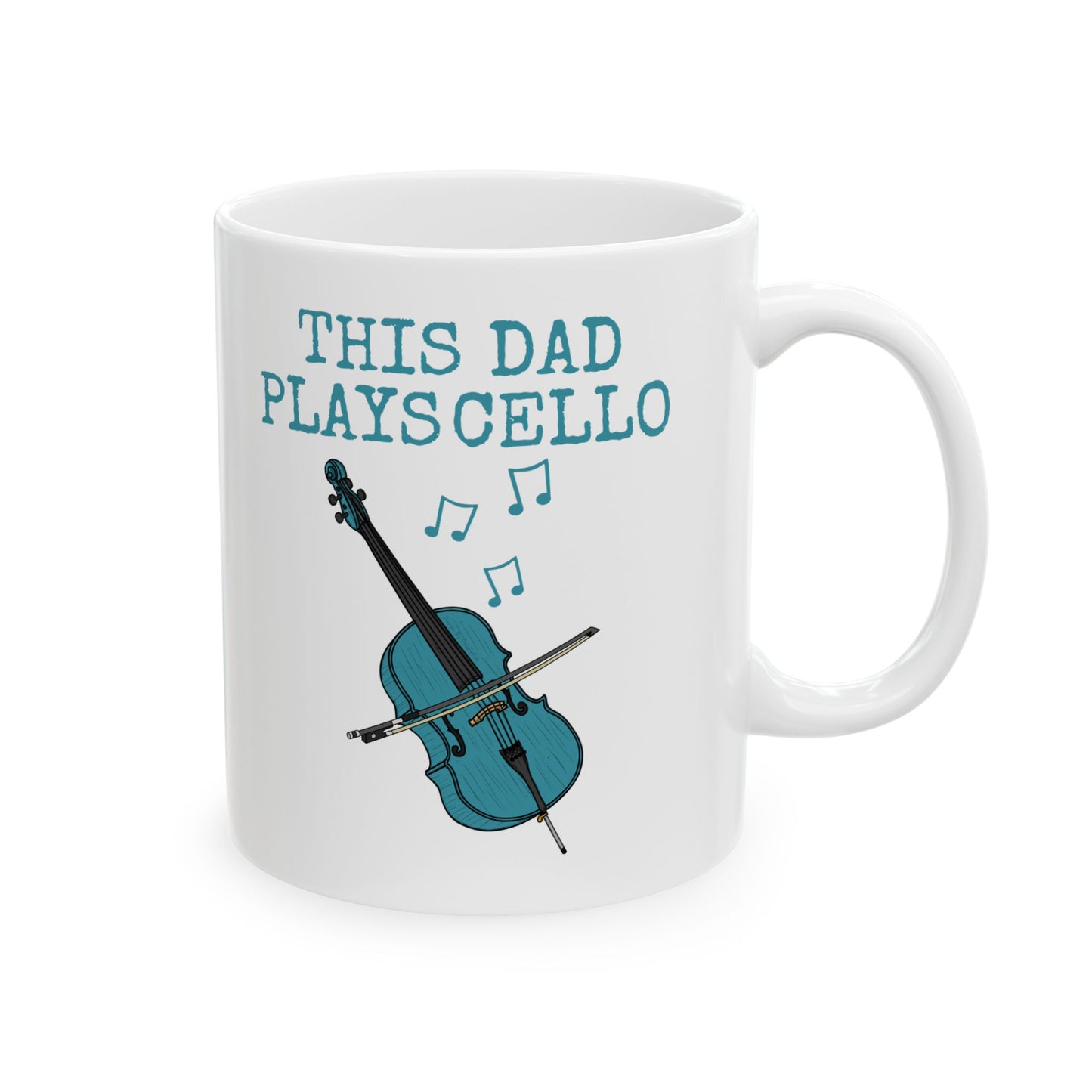Dad Cello Mug - This Dad Plays Cello - Father's Day Cellist Gift (USA)
