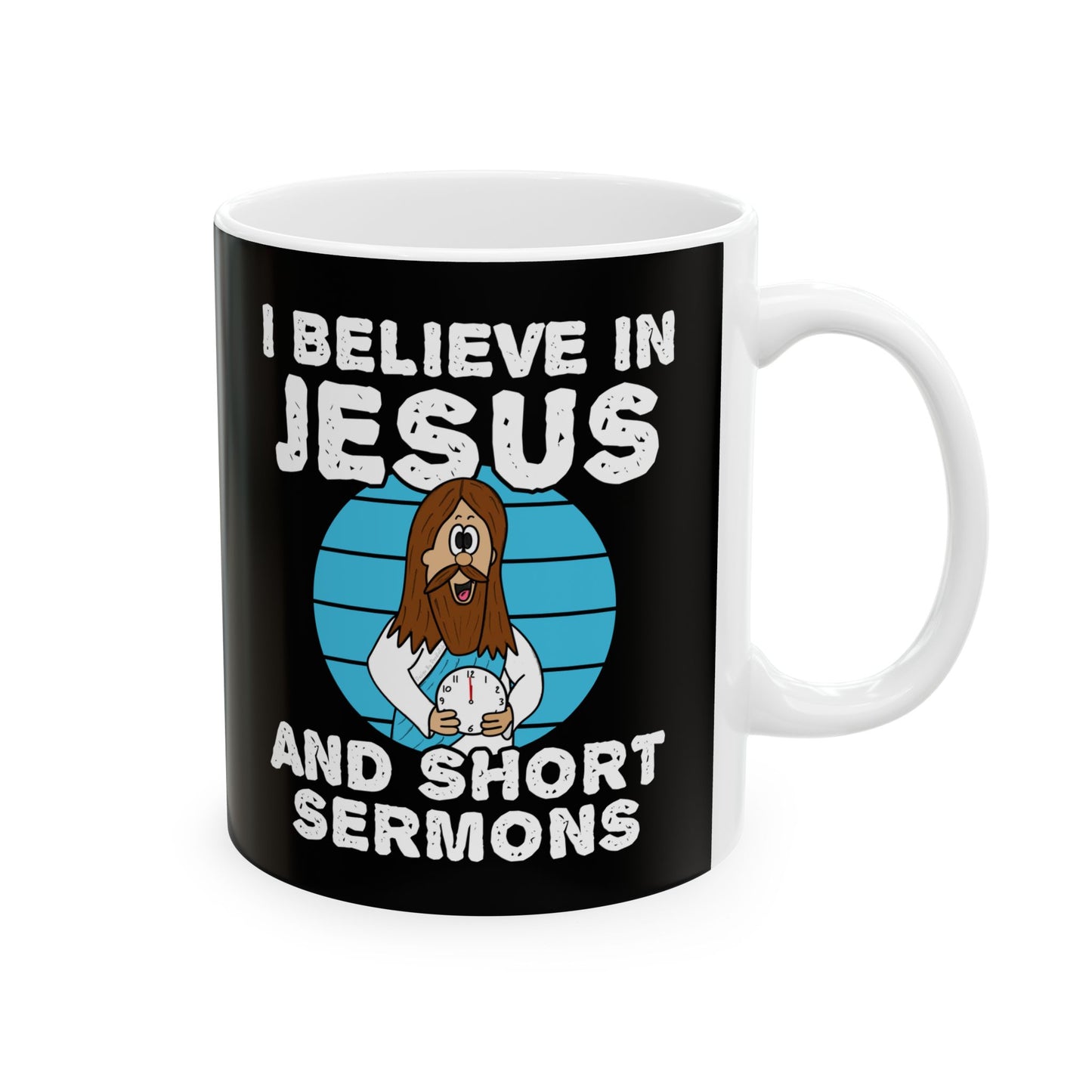 Funny Church Mug - I Believe In Jesus And Short Sermons - Gift For Christian Minister (USA)