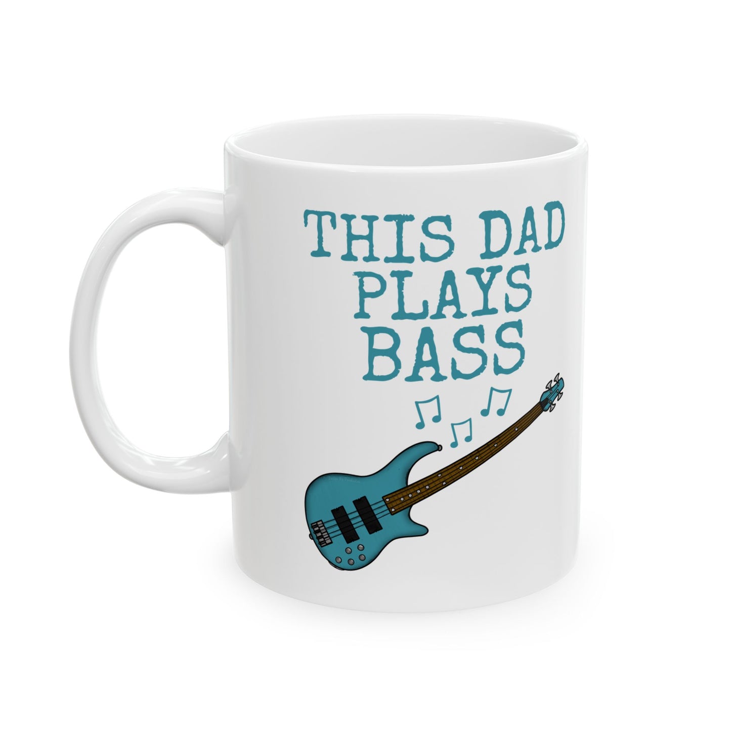 Dad Bass Guitar Mug - This Dad Plays Bass - Father's Day Bassist Gift (USA)